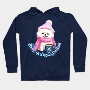 It's Cold Outside Hoodie